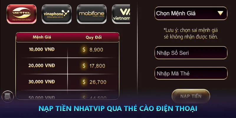 Hướng dẫn nạp tiền Nhatvip chi tiết cực kỳ an toàn 2 Nạp tiền Nhatvip qua thẻ cào điện thoại